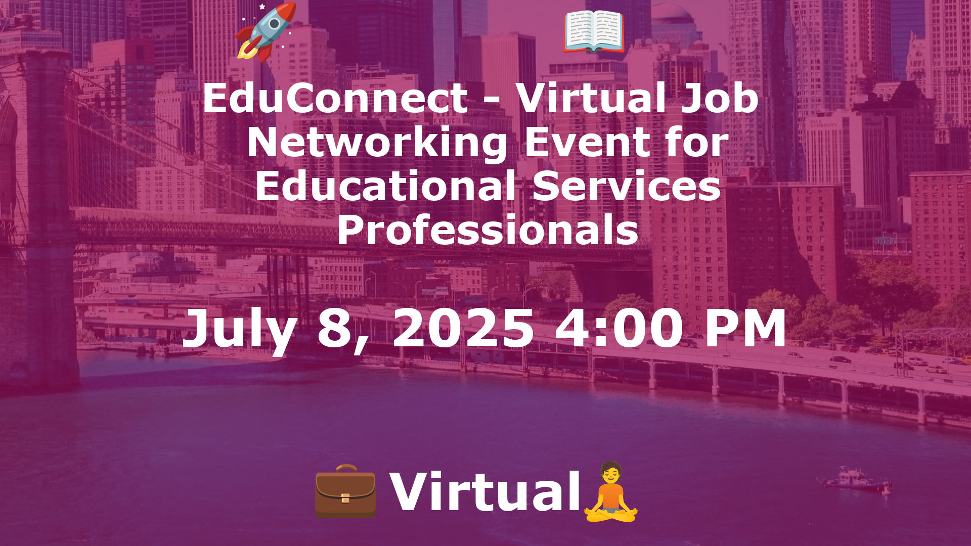 EduConnect - Virtual Job  Networking Event for Educational Services Professionals event image